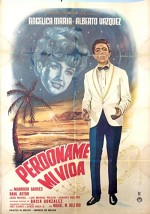 Perdóname Mi Vida (1965) afişi