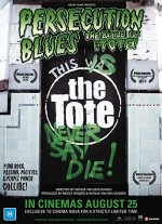 Persecution Blues: The Battle for the Tote (2011) afişi