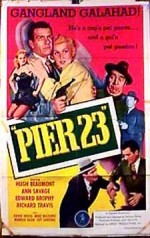 Pier 23 (1951) afişi