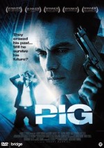 Pig (2011) afişi Pig (2011) afişi