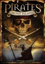 Pirates Of Ghost ısland (2007) afişi