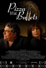 Pizza With Bullets (2010) afişi