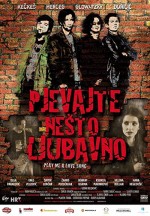 Pjevajte Nesto Ljubavno (2007) afişi