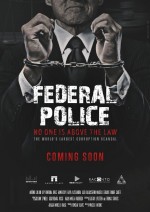 Polícia Federal: A lei é para todos (2017) afişi
