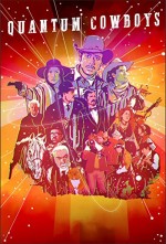 Quantum Cowboys (2022) afişi
