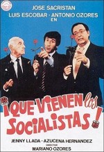 ¡que Vienen Los Socialistas! (1982) afişi