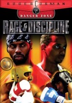 Rage And Discipline (2004) afişi