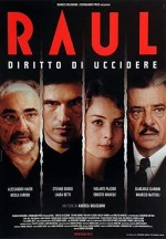 Raul - Diritto Di Uccidere (2005) afişi