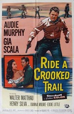 Ride A Crooked Trail (1958) afişi