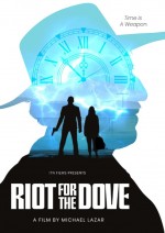 Riot for the dove (2022) afişi