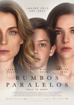 Rumbos Paralelos (2016) afişi