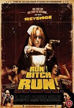 Run! Bitch Run! (2009) afişi