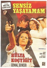 Sensiz Yaşayamam (1977) afişi