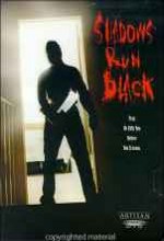 Shadows Run Black (1987) afişi