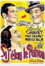 Si J'étais Le Patron (1935) afişi