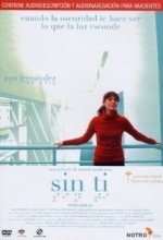 Sin Ti (2006) afişi