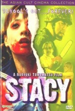 Stacy: Attack Of The Schoolgirl Zombies (2001) afişi