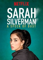 Sarah Silverman: A Speck of Dust (2017) afişi