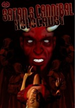 Satan's Cannibal Holocaust (2007) afişi