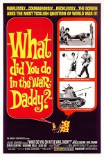 Savaşta Ne Yaptın Baba? (1966) afişi