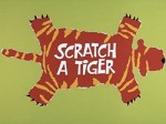 Scratch A Tiger (1970) afişi