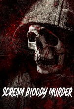 Scream Bloody Murder  afişi