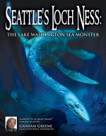 Seattle's Loch Ness: The Lake Washington Sea Monster (2012) afişi