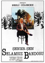 Selamsız Bandosu (1988) afişi