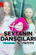 Şeytanın Dansçıları: 7M Adında Bir TikTok Tarikatı (2024) afişi