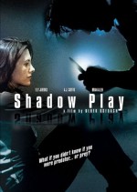 Shadowplay (2007) afişi