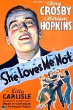 She Loves Me Not (1934) afişi