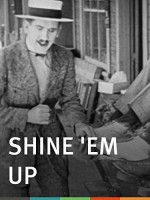 Shine 'em Up! (1922) afişi