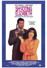 Shooting Elizabeth (1992) afişi