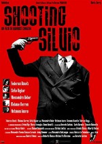 Shooting Silvio (2006) afişi