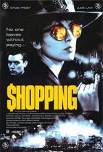 Shopping (1994) afişi