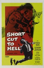 Short Cut To Hell (1957) afişi