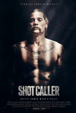 Shot Caller (2017) afişi