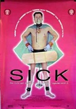 Sick: The Life & Death Of Bob Flanagan, Supermasochist (1997) afişi