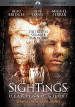 Sightings: Heartland Ghost (2002) afişi