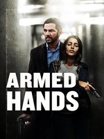 Silahlı Eller (2012) afişi