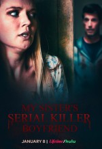 My Sister's Serial Killer Boyfriend (2023) afişi