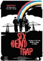 Six Bend Trap (2007) afişi