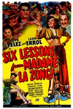 Six Lessons From Madame La Zonga (1941) afişi