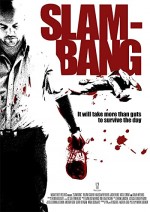 Slam-Bang (2009) afişi