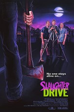 Slaughter Drive (2017) afişi