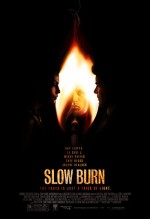 Slow Burn (2005) afişi