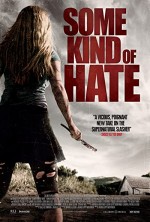 Some Kind of Hate (2015) afişi