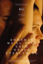 Someday we'll tell each other everything (2023) afişi