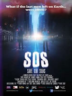SOS: Save Our Skins (2014) afişi