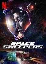 Space Sweepers (2021) afişi Space Sweepers (2021) afişi